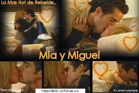 Mia & Miguel - ...:::Rebela:::... - >> ReBeLdE <<